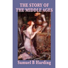The Story of the Middle Ages