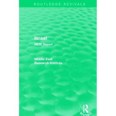 Israel (Routledge Revival): MERI Report