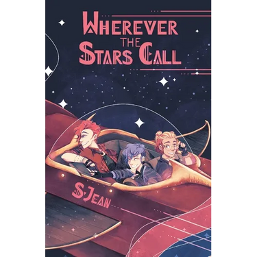 Wherever the Stars Call