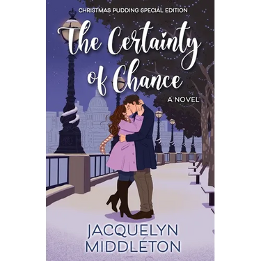 The Certainty of Chance (Christmas Pudding Special Edition)