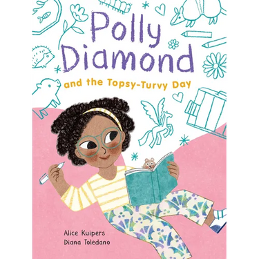 Polly Diamond and the Topsy-Turvy Day
