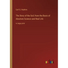 The Story of the Soil; from the Basis of Absolute Science and Real Life: in large print
