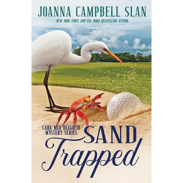 Sand Trapped: Book #6 in the Cara Mia Delgatto Mystery Series