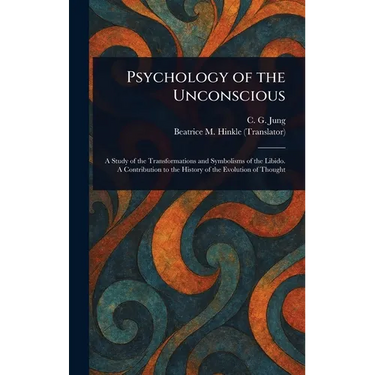 Psychology of the Unconscious
