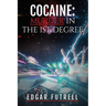 Cocaine Murder in the first degree
