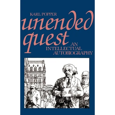 Unended Quest: An Intellectual Autobiography