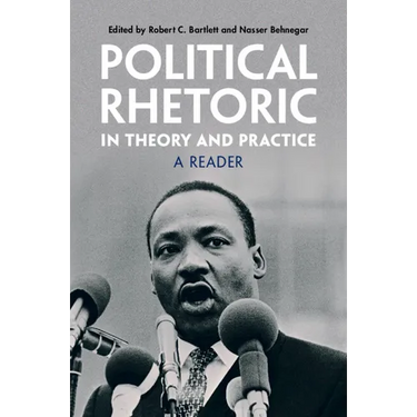 Political Rhetoric in Theory and Practice