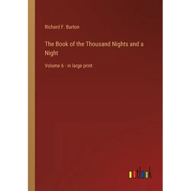 The Book of the Thousand Nights and a Night: Volume 6 - in large print
