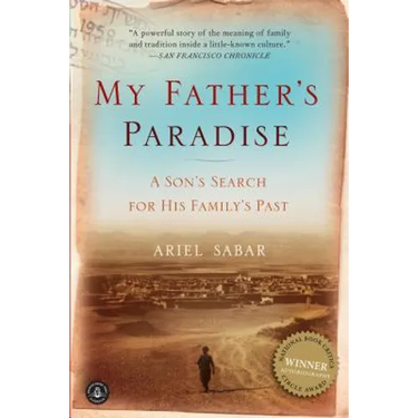 My Father's Paradise: A Son's Search for His Family's Past