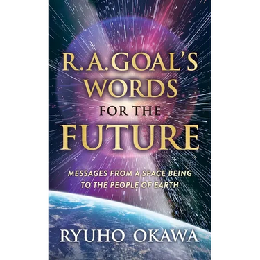 R. A. Goal's Words for the Future