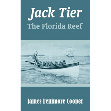 Jack Tier: The Florida Reef