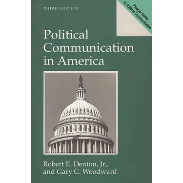 Political Communication in America