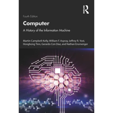 Computer: A History of the Information Machine