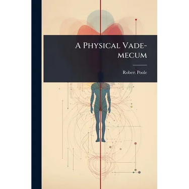 A Physical Vade-mecum