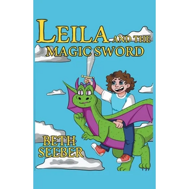 Leila and the Magic Sword