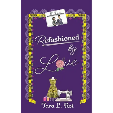 Refashioned by Love