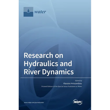 Research on Hydraulics and River Dynamics