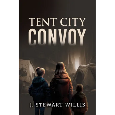 Tent City Convoy