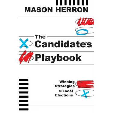 The Candidate's Playbook: Winning Strategies for Local Elections