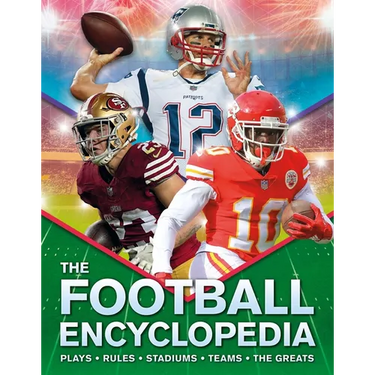 The Kingfisher Football Encyclopedia: A Detailed Guide to America's Favorite Sport