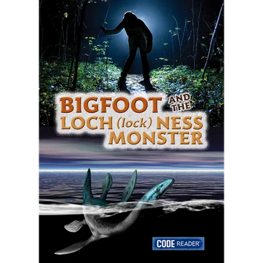 Bigfoot and the Loch Ness Monster