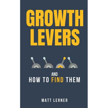 Growth Levers and How to Find Them