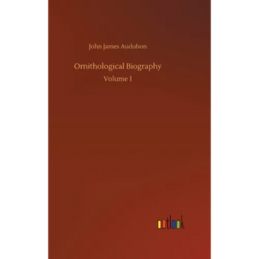 Ornithological Biography