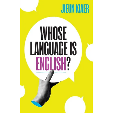 Whose Language Is English?