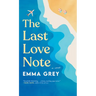The Last Love Note