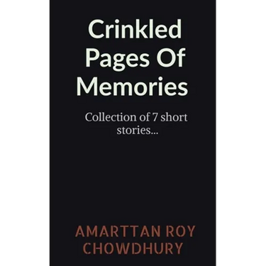 Crinkled Pages Of Memories