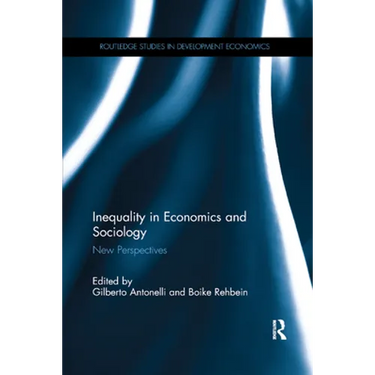 Inequality in Economics and Sociology: New Perspectives