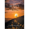 The Beauty of Being Human