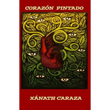 Corazon Pintado: Ekphrastic Poems