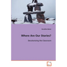 Where Are Our Stories?