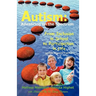Autism: Advancing on the Spectrum: From Inclusion in School to Participation in Life