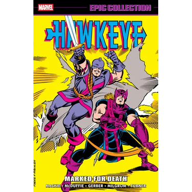 Hawkeye Epic Collection: Marked for Death
