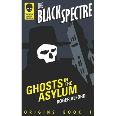 Ghosts in the Asylum