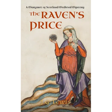 The Raven's Price: A Margaret of Scotland Medieval Mystery