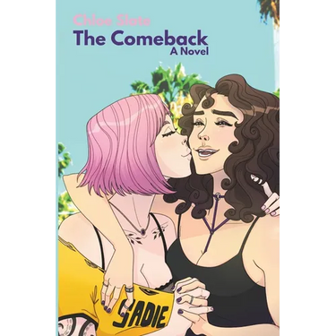 The Comeback: A Sapphic Romance Adventure
