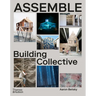 Assemble: Building Collective