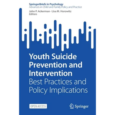 Youth Suicide Prevention and Intervention: Best Practices and Policy Implications