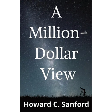 A Million-Dollar View