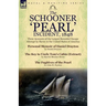 The Schooner 'Pearl' Incident, 1848: Three Accounts of the Largest Recorded Escape Attempt by Slaves in the United States of America