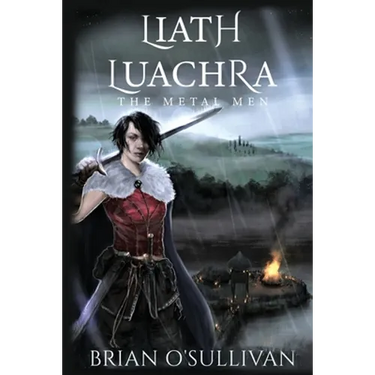 Liath Luachra: The Metal Men