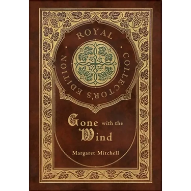 Gone with the Wind (Royal Collector's Edition) (Case Laminate Hardcover with Jacket)