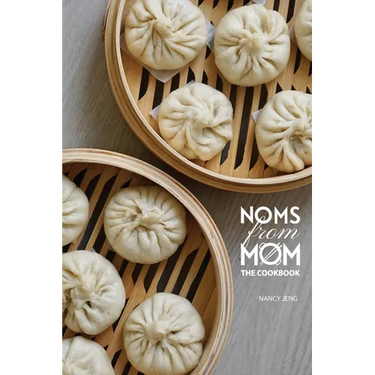 Noms From Mom: The Cookbook