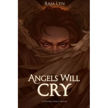 Angels Will Cry