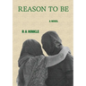 Reason to Be