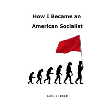 How I Became an American Socialist