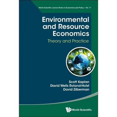 Environmental and Resource Economics: Theory and Practice